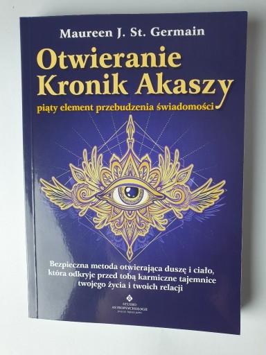 Zdjęcie oferty: Otwieranie Kronik Akaszy Maureen J. St. Germain