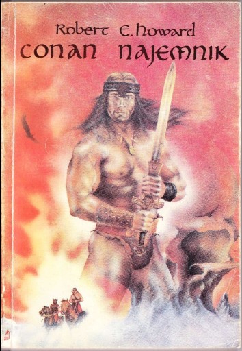 Zdjęcie oferty: Conan najemnik - Robert E. Howard