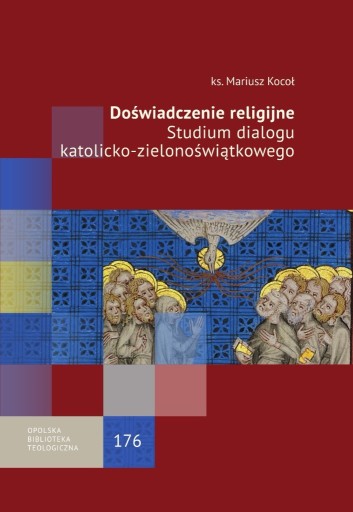 Zdjęcie oferty: Doświadczenie religijne Dialog katolicko-zielonośw