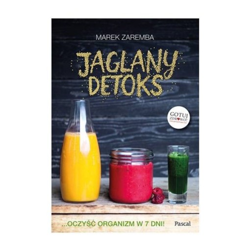 Zdjęcie oferty: Jaglany detoks - Marek Zaremba