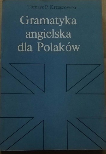 Zdjęcie oferty: Gramatyka angielska dla Polaków Język angielski