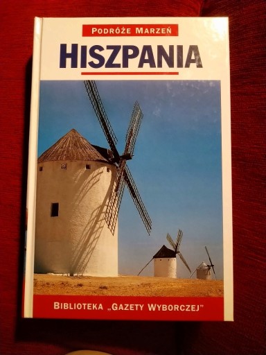 Zdjęcie oferty: Hiszpania. Idealny przewodnik, piekne zdjecia