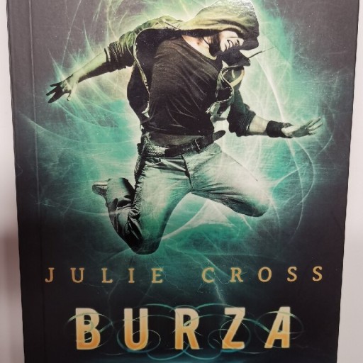 Zdjęcie oferty: Julie Cross "Burza"!!!