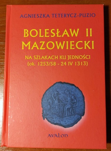 Zdjęcie oferty: Bolesław II Mazowiecki - Teterycz-Puzio