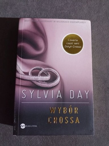 Zdjęcie oferty: Sylvia Day - Wybór Crossa