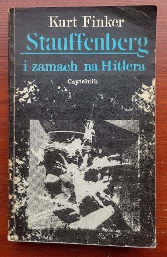 Zdjęcie oferty: Finkler - Stauffenberg i zamach na Hitlera