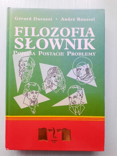 Zdjęcie oferty: Słownik Filozofia Gerard Durozoi, Andre Roussel