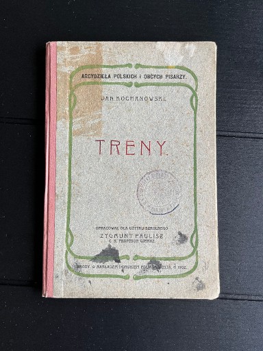 Zdjęcie oferty: Kochanowski Jan - Treny 1902r