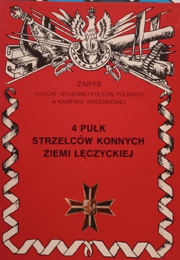 Zdjęcie oferty: 4 pułk strzelców konnych ziemi łęczyckiej 