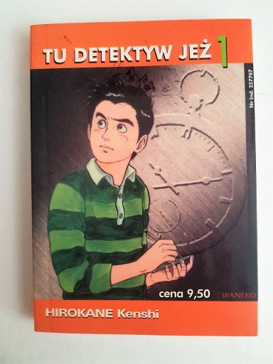 Zdjęcie oferty: Tu detektyw Jeż, tom 1, Hirokane Kenshi