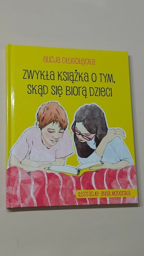 Zdjęcie oferty: Zwykła książka o tym, skąd się biorą dzieci