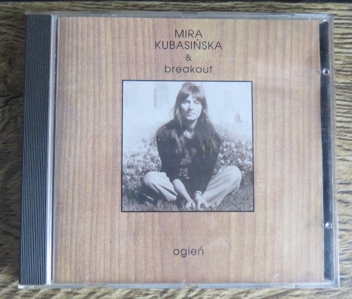 Zdjęcie oferty: Mira Kubasińska & Brakout - Ogień CD 1992 Pierwsze wydanie