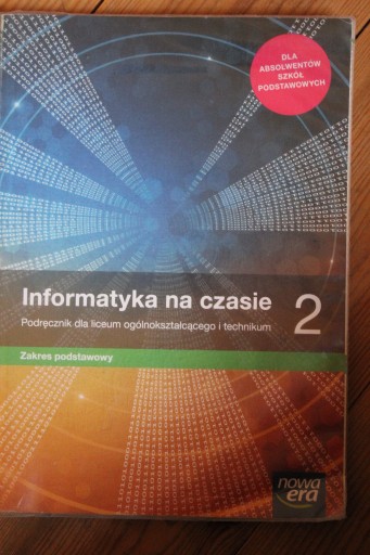 Zdjęcie oferty: Podręcznik "Informatyka na czasie 2" do liceum