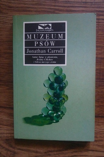 Zdjęcie oferty: Jonathan Carroll , Muzeum psów.