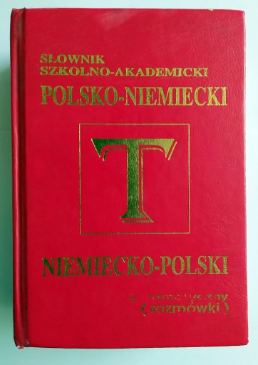 Zdjęcie oferty: Słownik Szkolno-Akademicki Polsko-Niemiecki