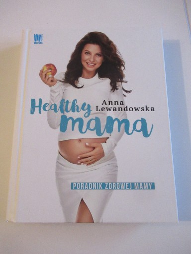 Zdjęcie oferty: Healthy mama Anna Lewandowska 