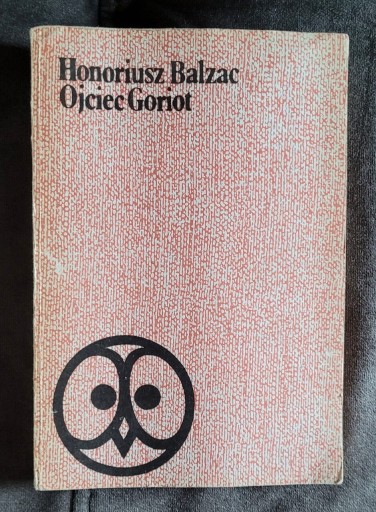 Zdjęcie oferty: Książka Ojciec Goriot H. Balzac