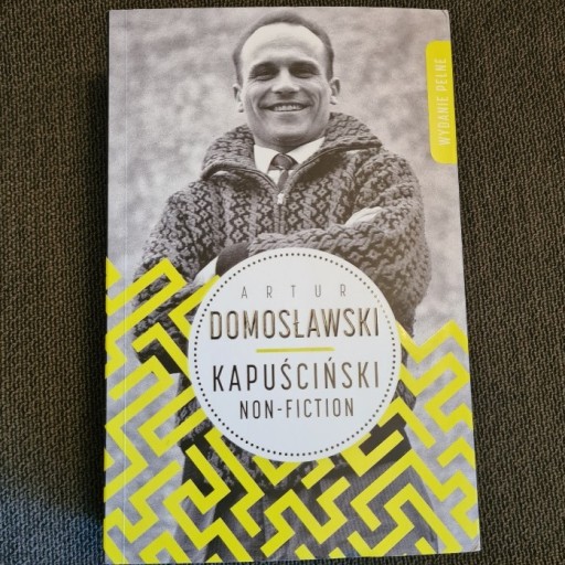 Zdjęcie oferty: Kapuściński non-fiction Artur Domosławski
