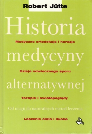 Zdjęcie oferty: Historia medycyny alternatywnej