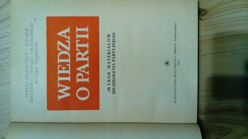 Zdjęcie oferty: Wiedza o Partii-1977 r.-Wydawnictwo -MON