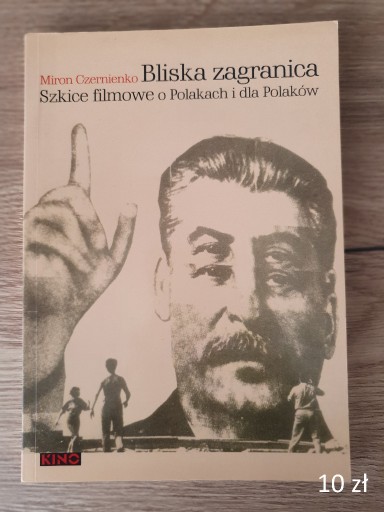 Zdjęcie oferty: Miron Czernienko, Bliska zagranica. Szkice filmowe