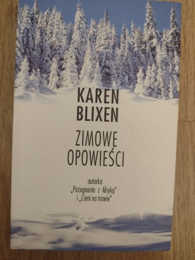 Zdjęcie oferty: Zimowe Opowieści Karen Blixen