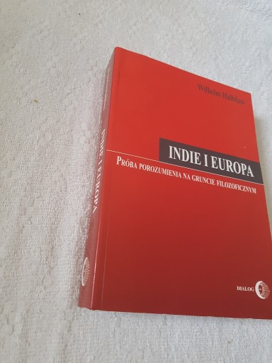 Zdjęcie oferty: Indie i Europa. Próba porozumienia...