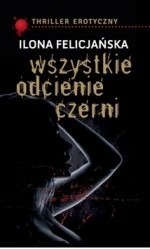 Zdjęcie oferty: Wszystkie odcienie czerni