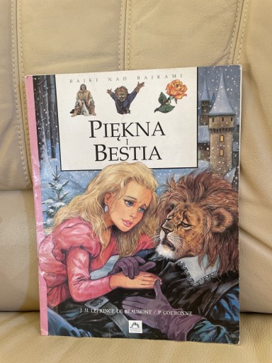 Zdjęcie oferty: Unikat Bajki nad bajkami Pierre Couronne Piękna i Bestia