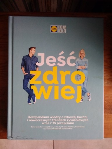 Zdjęcie oferty: Kuchnia Lidla Jeść zdrowiej