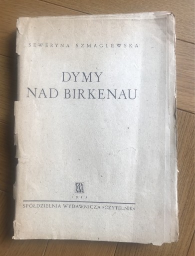 Zdjęcie oferty: „Dymy nad Birkenau” Szmaglewska * I wydanie! 1945 