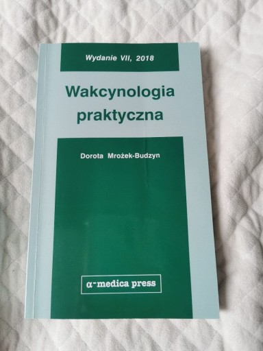 Zdjęcie oferty: Wakcynologia praktyczna 2018 Mrożek