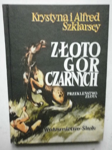 Zdjęcie oferty: Przekleństwo Złota K. i A. SZKLARSCY