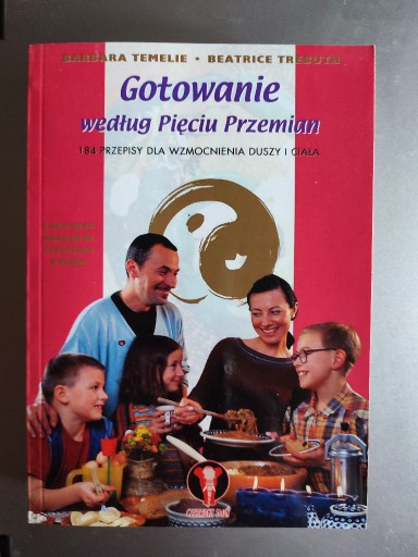 Zdjęcie oferty: Temelie - Gotowanie według Pięciu Przemian 