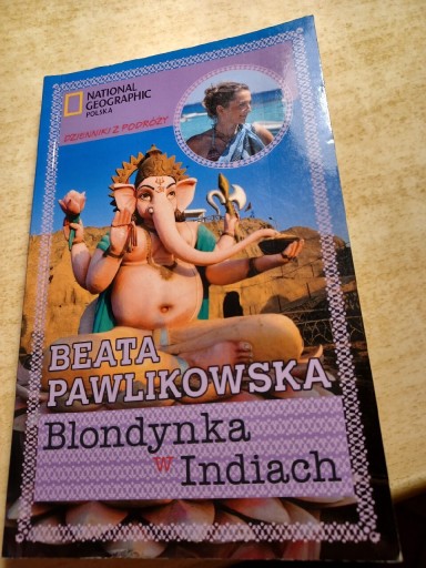 Zdjęcie oferty: Blondynka w Indiach. B.Pawlikowska.