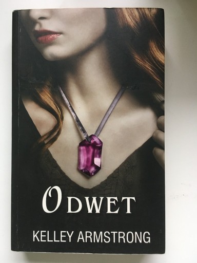 Zdjęcie oferty: Kelley Armstrong - Odwet