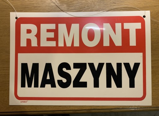 Zdjęcie oferty: Sprzedam znak remont maszyny