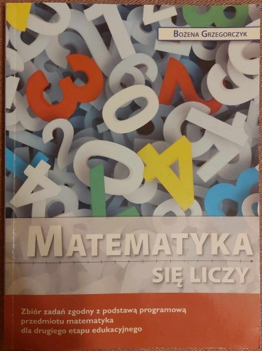 Zdjęcie oferty: Matemetyka sie liczy Bożena Gregorczyk