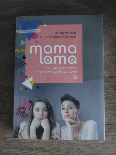 Zdjęcie oferty: Mama lama - Anna Weber, Aleksandra Woźniak