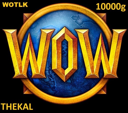Zdjęcie oferty: WORLD OF WARCRAFT WOW WOTLK THEKAL 10000 ZŁOTA A/H