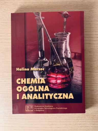 Zdjęcie oferty: Chemia ogólna i analityczna, Halina Marzec