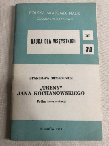 Zdjęcie oferty: Grzeszczuk ,,Treny Kochanowskiego” interpretacja