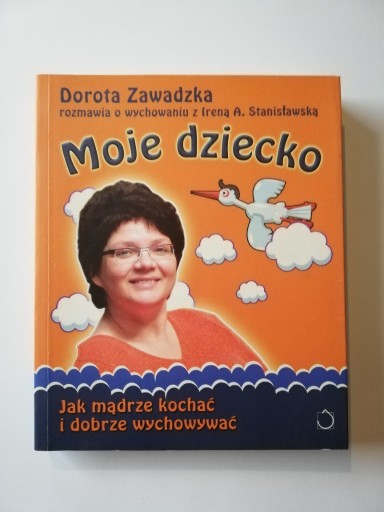 Zdjęcie oferty: Moje dziecko D. Zawadzka