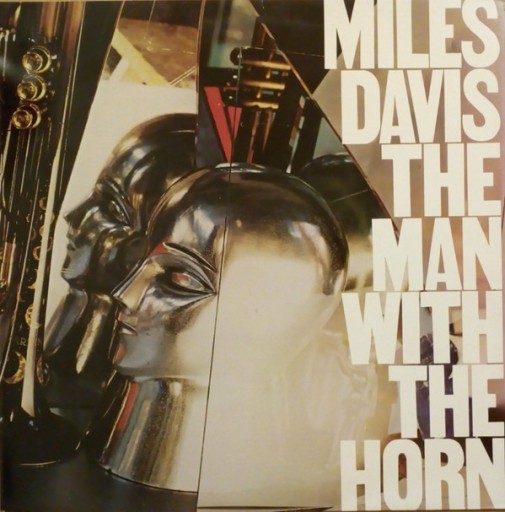 Zdjęcie oferty: Miles Davis     The Man With The Horn