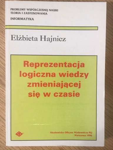 Zdjęcie oferty: Reprezentacja logiczna wiedzy zmieniającej się 