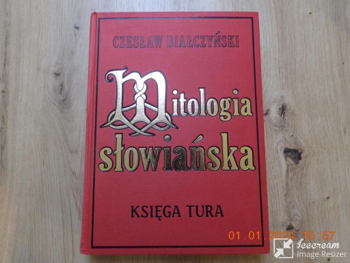 Zdjęcie oferty: KSIĘGA TURA. Mitologia słowiańska. Białczyński