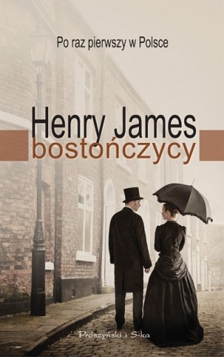 Zdjęcie oferty: Bostończycy - Henry James 