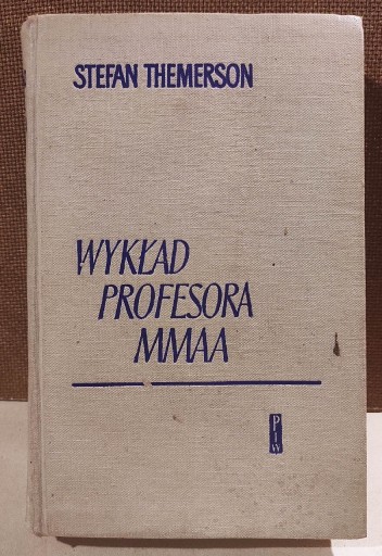 Zdjęcie oferty: Stefan Themerson - Wykład Profesora MMAA - 1958