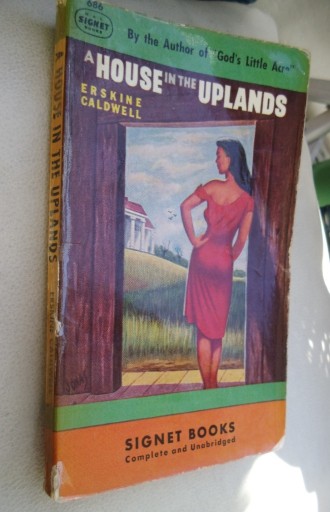 Zdjęcie oferty: A House in the uplands Erskine Caldwell 