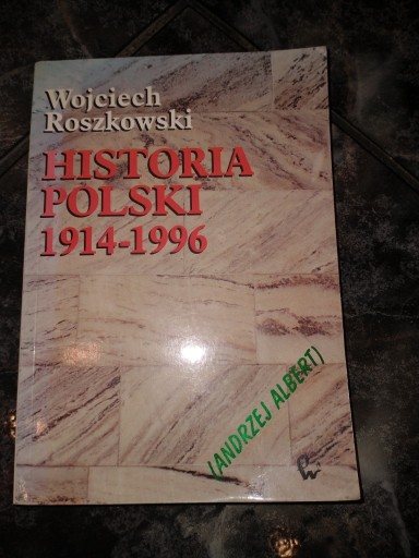 Zdjęcie oferty: Historia polski 1914-1996